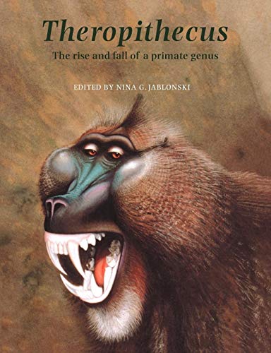 Theropithecus: The Rise and Fall of a Primate Genus
