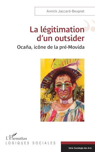 La légitimation d’un outsider: Ocaña, icône de la pré-Movida