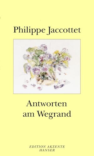 Antworten am Wegrand