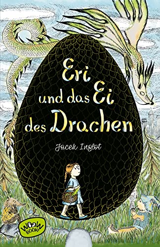 Eri und das Ei des Drachen von Woow Books