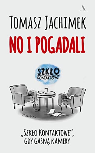 No i pogadali: "Szkło Kontaktowe" gdy gasną kamery von Agora