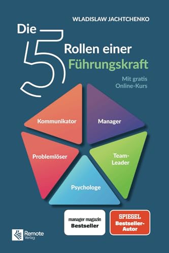 Die 5 Rollen einer Führungskraft von Remote Verlag