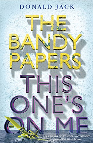 This One's on Me (The Bandy Papers)