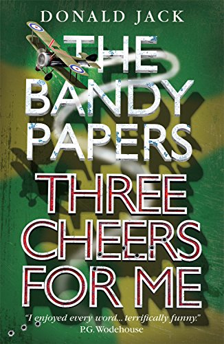 Three Cheers for Me (The Bandy Papers)
