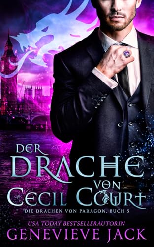 DER DRACHE VON CECIL COURT (Die Drachen von Paragon, Band 5) von Independently published