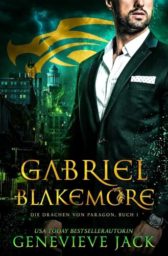 Gabriel Blakemore (Die Drachen Von Paragon) von tolino media