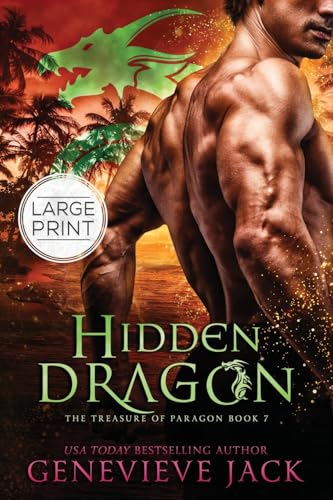 Hidden Dragon: Large Print Edition (The Treasure of Paragon, Band 7) von Carpe Luna, Ltd.