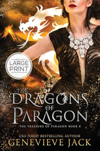 The Dragons of Paragon (Treasure of Paragon, Band 8) von Carpe Luna Publishing