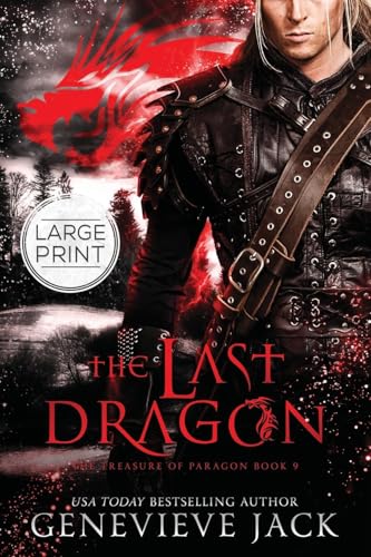 The Last Dragon (Treasure of Paragon, Band 9) von Carpe Luna Publishing