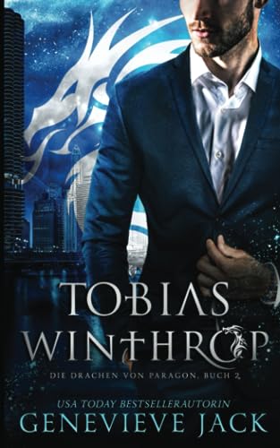 Tobias Winthrop (Die Drachen von Paragon, Band 2)