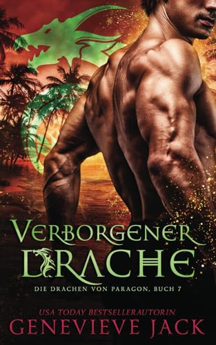 Verborgener Drache (Die Drachen von Paragon, Band 7)