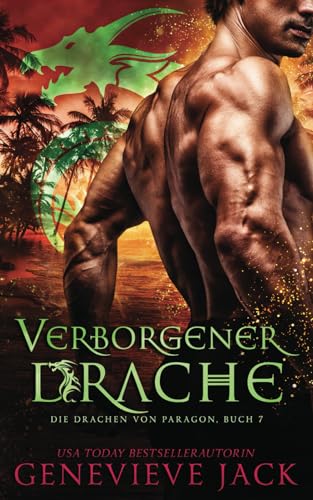 Verborgener Drache (Die Drachen von Paragon, Band 7)