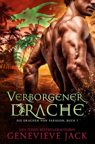Verborgener Drache (Die Drachen Von Paragon) von tolino media