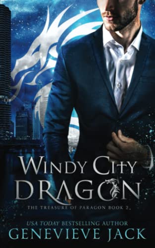 Windy City Dragon (The Treasure of Paragon, Band 2)
