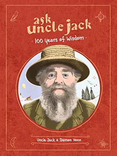 Ask Uncle Jack: 100 Years of Wisdom von Genius Cat Books