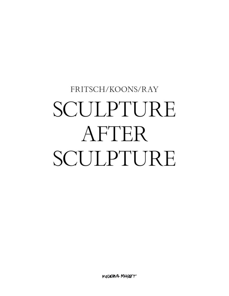 Sculpture After Sculpture: Fritsch Koons Ray von Hatje Cantz Verlag