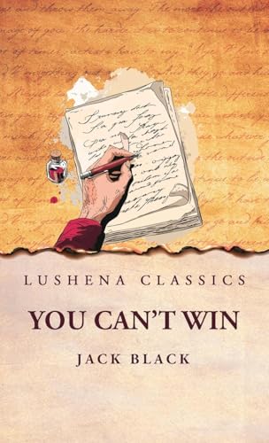 You Can't Win von Lushena Books