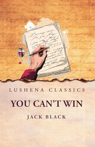 You Can't Win von Lushena Books