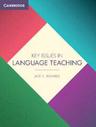 Key Issues in Language Teaching (Cambridge Professional Learning) von Cambridge University Press
