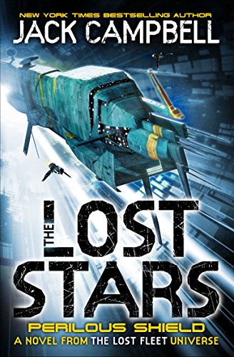 The Lost Stars - Perilous Shield (Book 2): A Novel from the Lost Fleet Universe (Lost Stars 2) von Titan Books Ltd