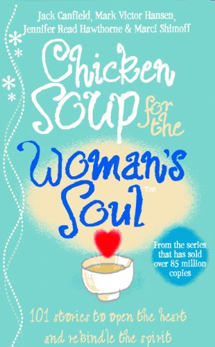 Chicken Soup for the Woman's Soul von Vermilion