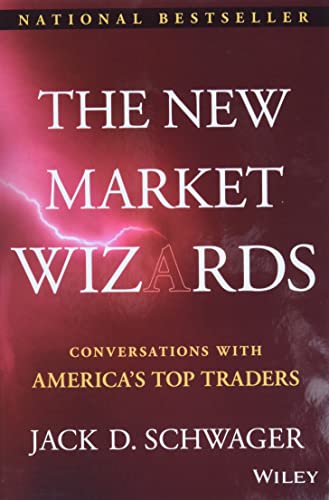 The New Market Wizards: Conversations with America's Top Traders (Wiley Trading) von Wiley
