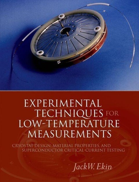 Experimental Techniques for Low Temperature Measurements von Oxford University Press