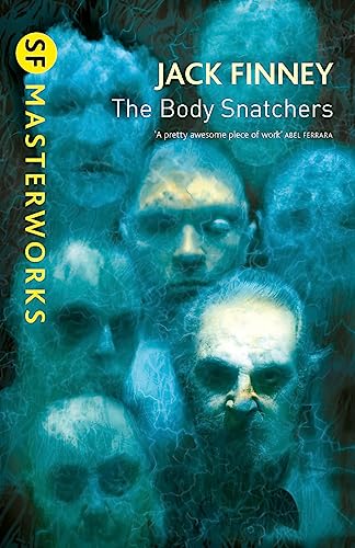 The Body Snatchers (S.F. Masterworks)