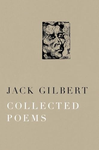 Collected Poems of Jack Gilbert von Knopf