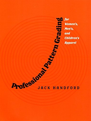 Professional Pattern Grading for Women'S, Men'S, and Children's Apparel von Fairchild Books