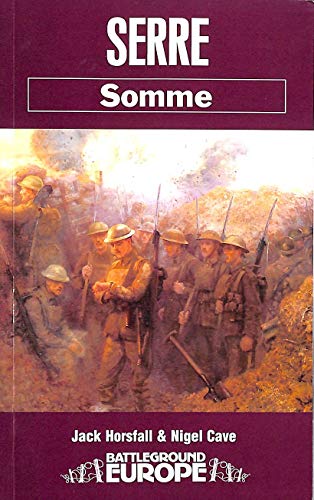 Serre: Somme (Battleground Europe. Somme) von Brand: Leo Cooper