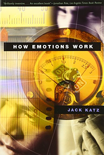 How Emotions Work von University of Chicago Press