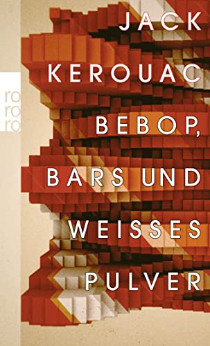 Bebop, Bars und weißes Pulver Bebop, Bars und weißes Pulver