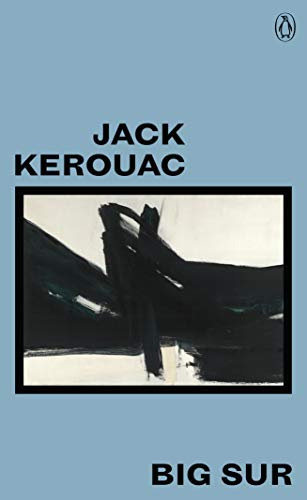 Big Sur: Jack Kerouac (Great Kerouac)