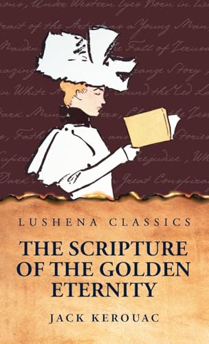 The Scripture of the Golden Eternity von Lushena Books