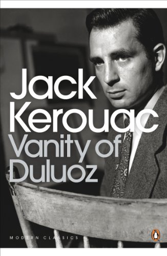 Vanity of Duluoz (Penguin Modern Classics)