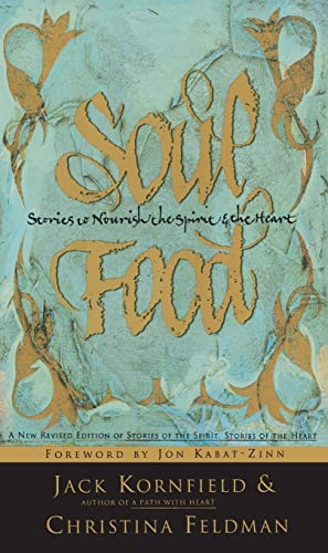 Soul Food: Stories to Nourish the Spirit and the Heart