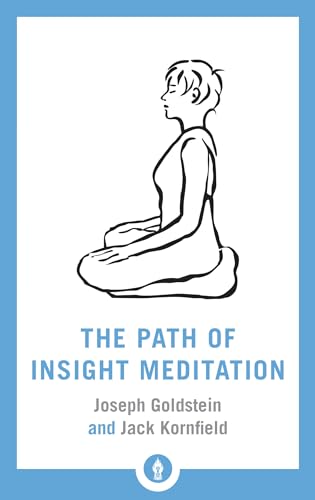 The Path of Insight Meditation: Shambhala Pocket Library von Shambhala Publications