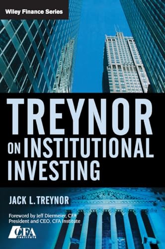 Treynor On Institutional Investing (Wiley Finance Editions) von Wiley