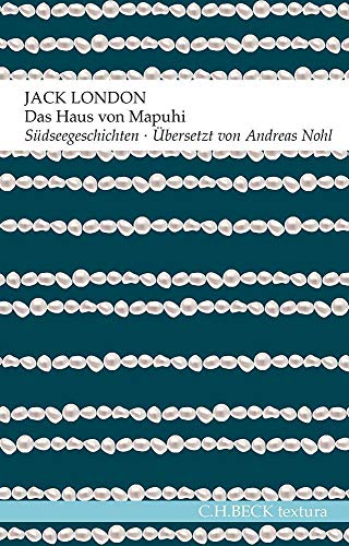 Das Haus von Mapuhi: Südseegeschichten Das Haus von Mapuhi: Südseegeschichten