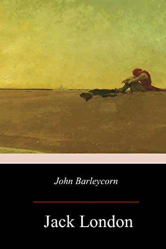 John Barleycorn von Createspace Independent Publishing Platform