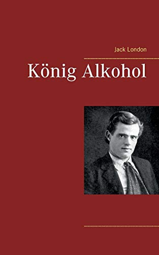 König Alkohol König Alkohol