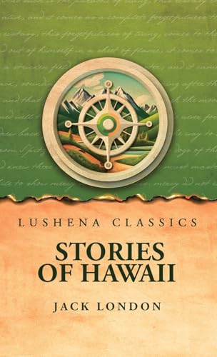Stories of Hawaii von Lushena Books
