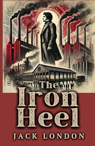 The Iron Heel The Iron Heel