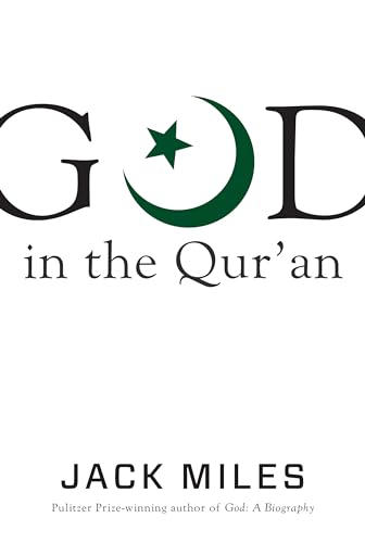 God in the Qur'an (God in Three Classic Scriptures)