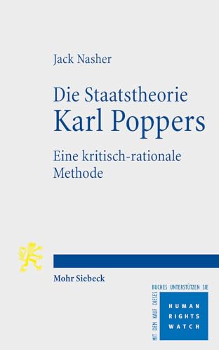 Die Staatstheorie Karl Poppers: Eine kritisch-rationale Methode