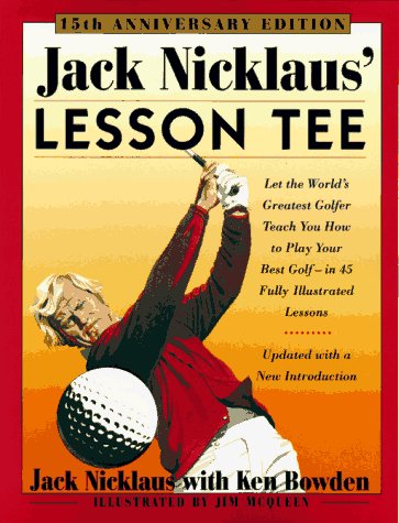 Jack Nicklaus' Lesson Tee von Prentice Hall & IBD