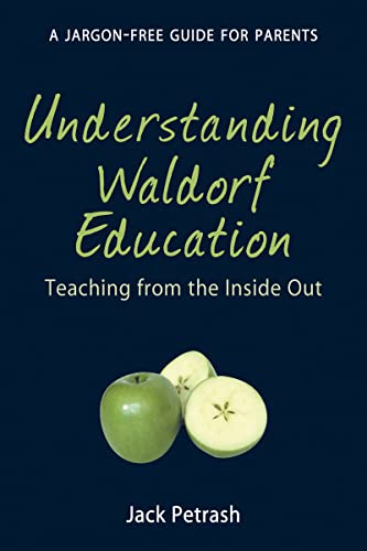 Understanding Waldorf Education: Teaching from the Inside Out von Brand: Floris Books