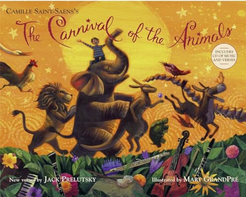 The Carnival of the Animals von Knopf Books for Young Readers