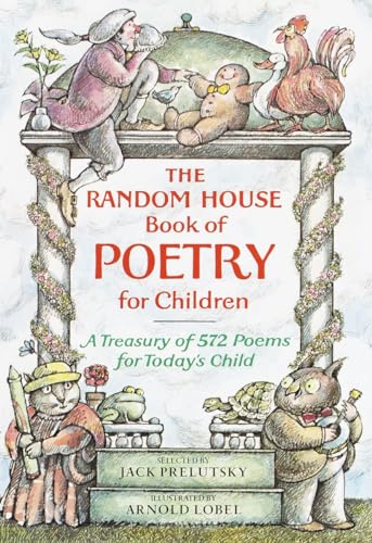 The Random House Book of Poetry for Children